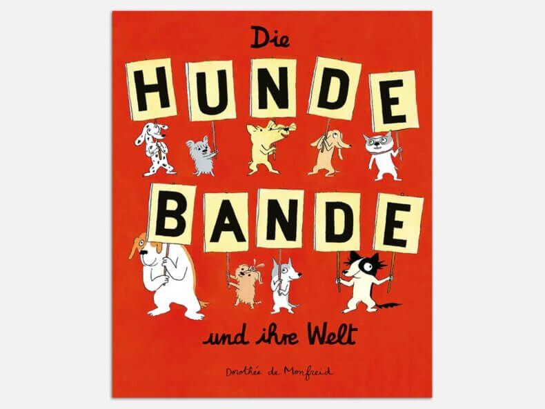 Die Hundebande und ihre Welt